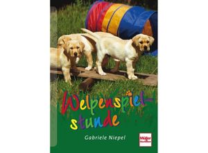 9783275017683 - Welpenspielstunde - Gabriele Niepel Gebunden