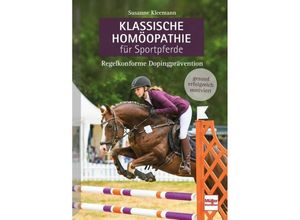 9783275021833 - Klassische Homöopathie für Sportpferde - Susanne Kleemann Kartoniert (TB)