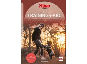 9783275022908 - DER HUND Wissen   Das Trainings-ABC - Veronika Rothe Kartoniert (TB)