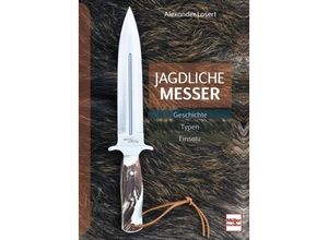 9783275022991 - Jagdliche Messer - Alexander Losert Gebunden