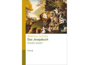 9783290185732 - Das Jesajabuch heute lesen - Andreas Schüle Kartoniert (TB)