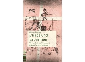 9783290185862 - Chaos und Erbarmen - Günter Thomas Kartoniert (TB)