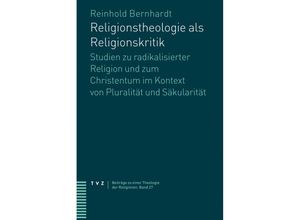 9783290185909 - Religionstheologie als Religionskritik - Reinhold Bernhardt Kartoniert (TB)