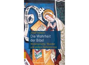 9783290201951 - Die Wahrheit der Bibel - Josef Imbach Kartoniert (TB)