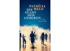 9783293006027 - Die Stadt der Anderen - Patricia Melo Gebunden