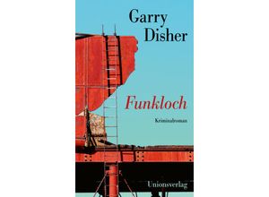 9783293006058 - Funkloch - Garry Disher Gebunden