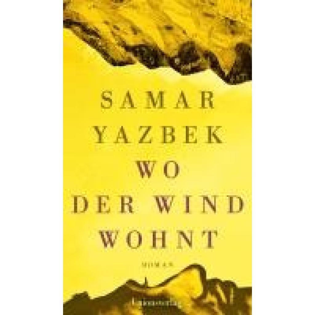 9783293006089 - Yazbek Samar Wo der Wind wohnt