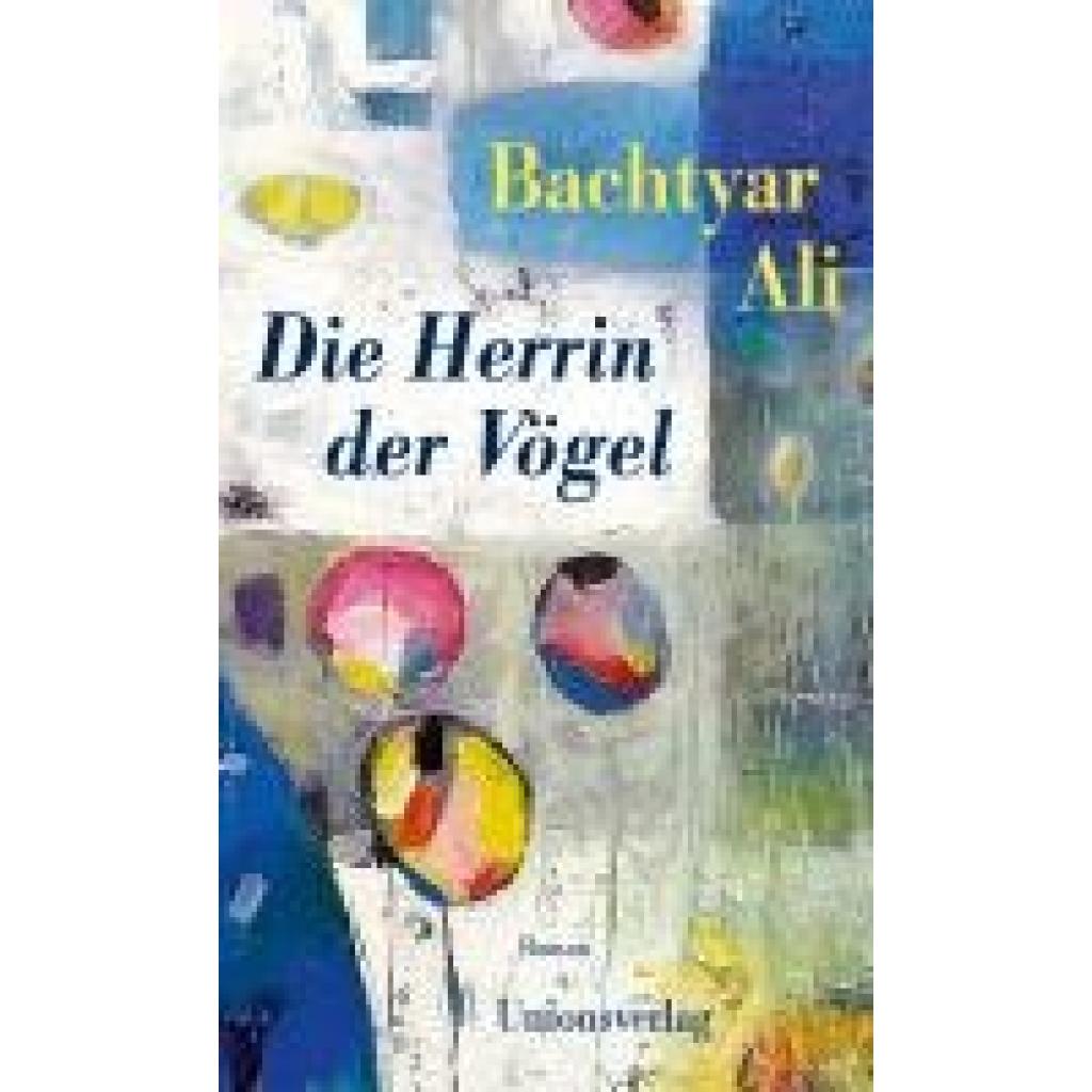 9783293006140 - Ali Bachtyar Die Herrin der Vögel