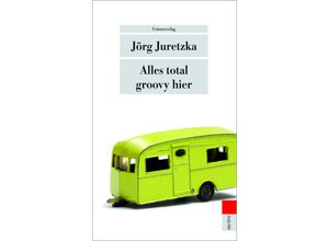 9783293205277 - Alles total groovy hier   Kristof Kryszinski ermittelt Bd9 - Jörg Juretzka Taschenbuch