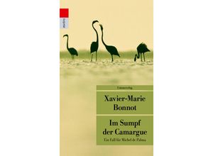 9783293207943 - Unionsverlag Taschenbücher   Im Sumpf der Camargue - Xavier-Marie Bonnot Taschenbuch