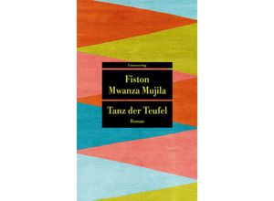 9783293209824 - Unionsverlag Taschenbuch   Tanz der Teufel - Fiston Mwanza Mujila Taschenbuch