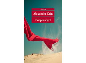 9783293710023 - Purpursegel - Alexander Grin Taschenbuch