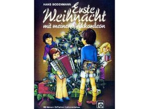 9783309002609 - Erste Weihnacht mit meinem Akkordeon My First Christmas With My Accordion Mon premier Noel Geheftet