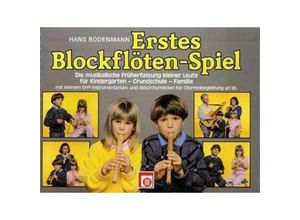 9783309003729 - Erstes Blockflöten-Spiel für Sopran-Blockflöte - Hans Bodenmann Kartoniert (TB)