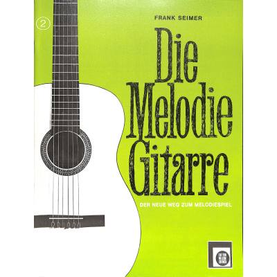 9783309004405 - Die Melodiegitarre 2