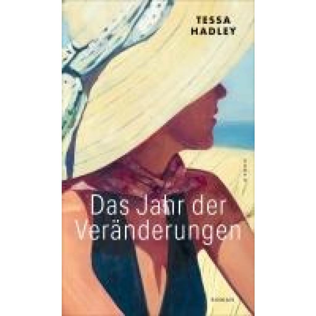 9783311100577 - Hadley Tessa Das Jahr der Veränderungen