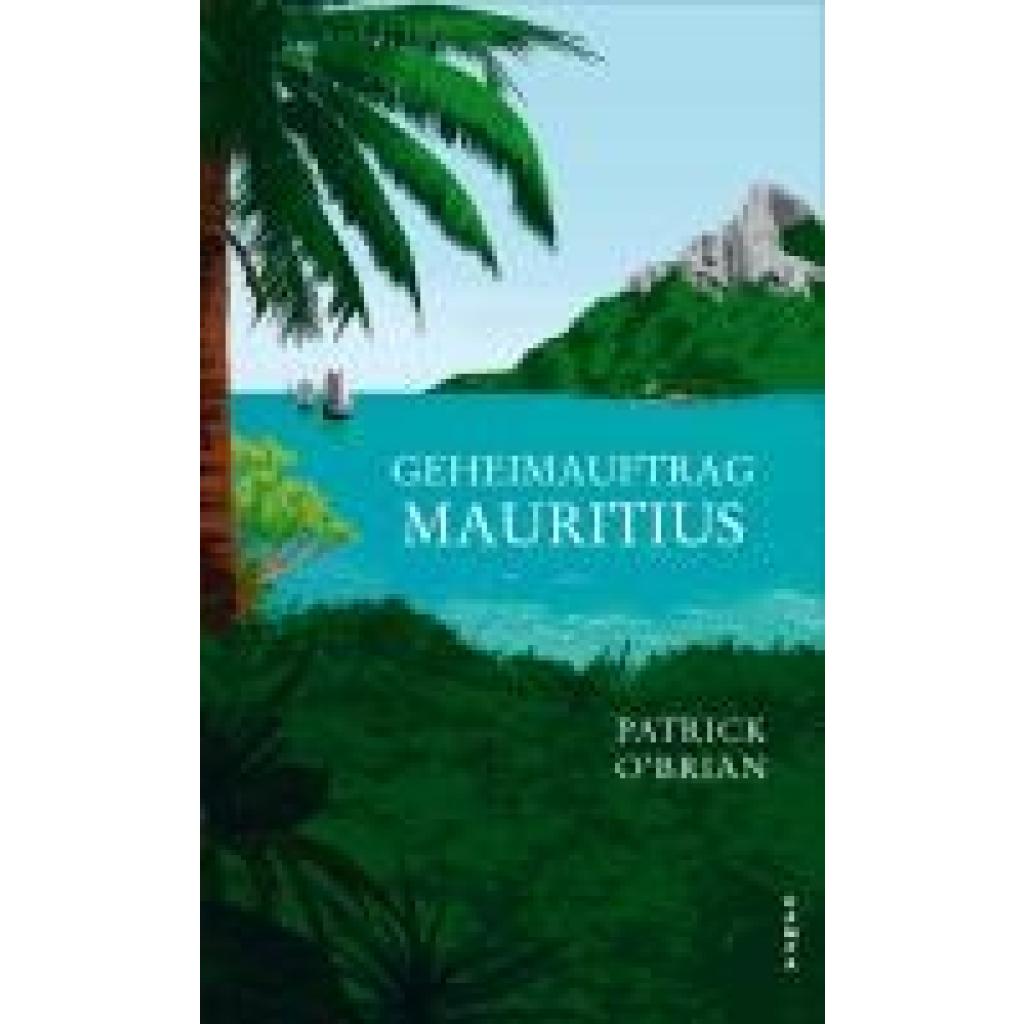 9783311100836 - OBrian Patrick Geheimauftrag Mauritius