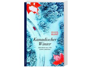 9783311120698 - Kanadischer Winter - Giles Blunt Kartoniert (TB)