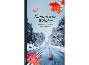 9783311120759 - Kanadische Wälder - Giles Blunt Kartoniert (TB)