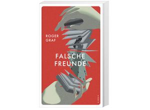 9783311120780 - Falsche Freunde - Roger Graf Kartoniert (TB)