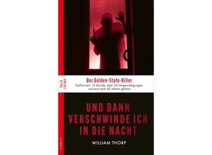 9783311120803 - Und dann verschwinde ich in die Nacht - William Thorp Kartoniert (TB)