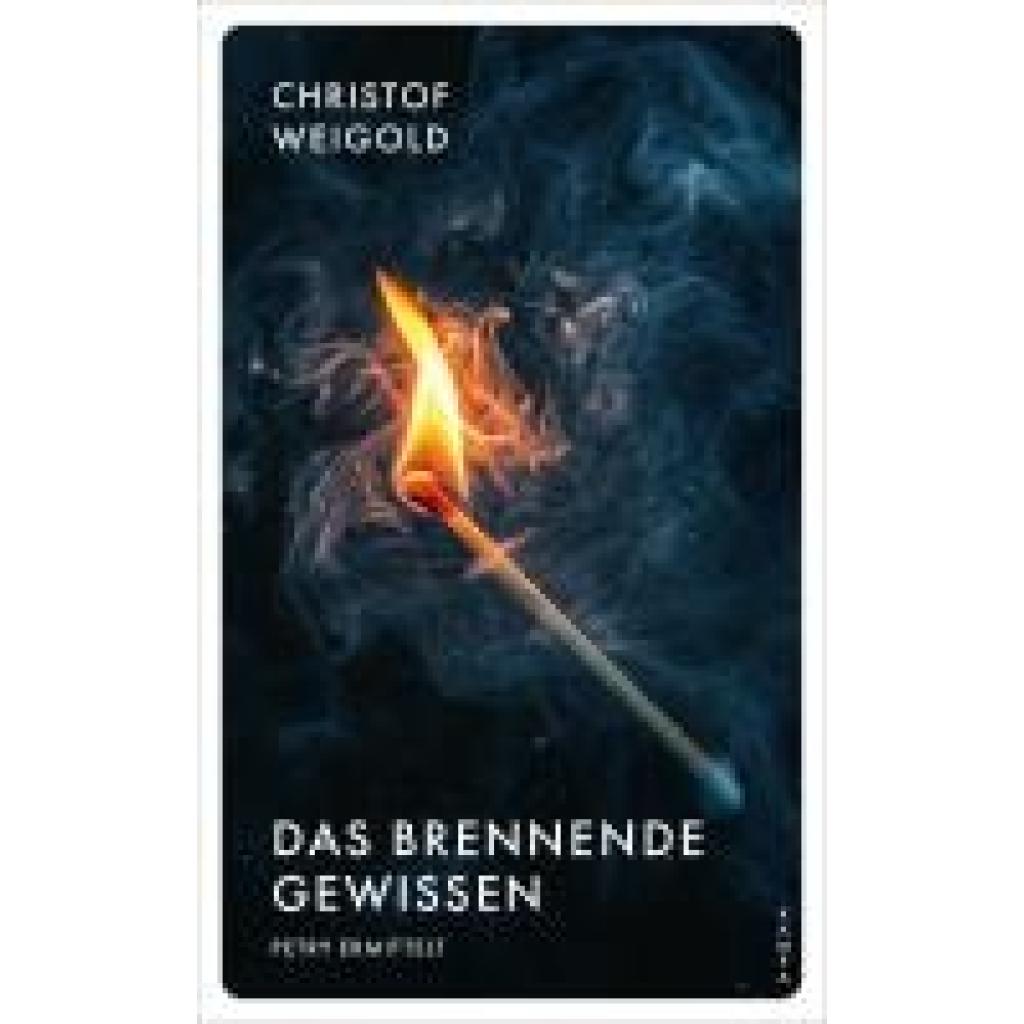 9783311120865 - Weigold Christof Das brennende Gewissen