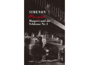 9783311130185 - Maigret und die Schleuse Nr 1   Kommissar Maigret Bd18 - Georges Simenon Gebunden