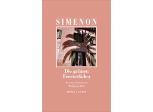 9783311133704 - Georges Simenon Die grossen Romane   Die grünen Fensterläden - Georges Simenon Gebunden