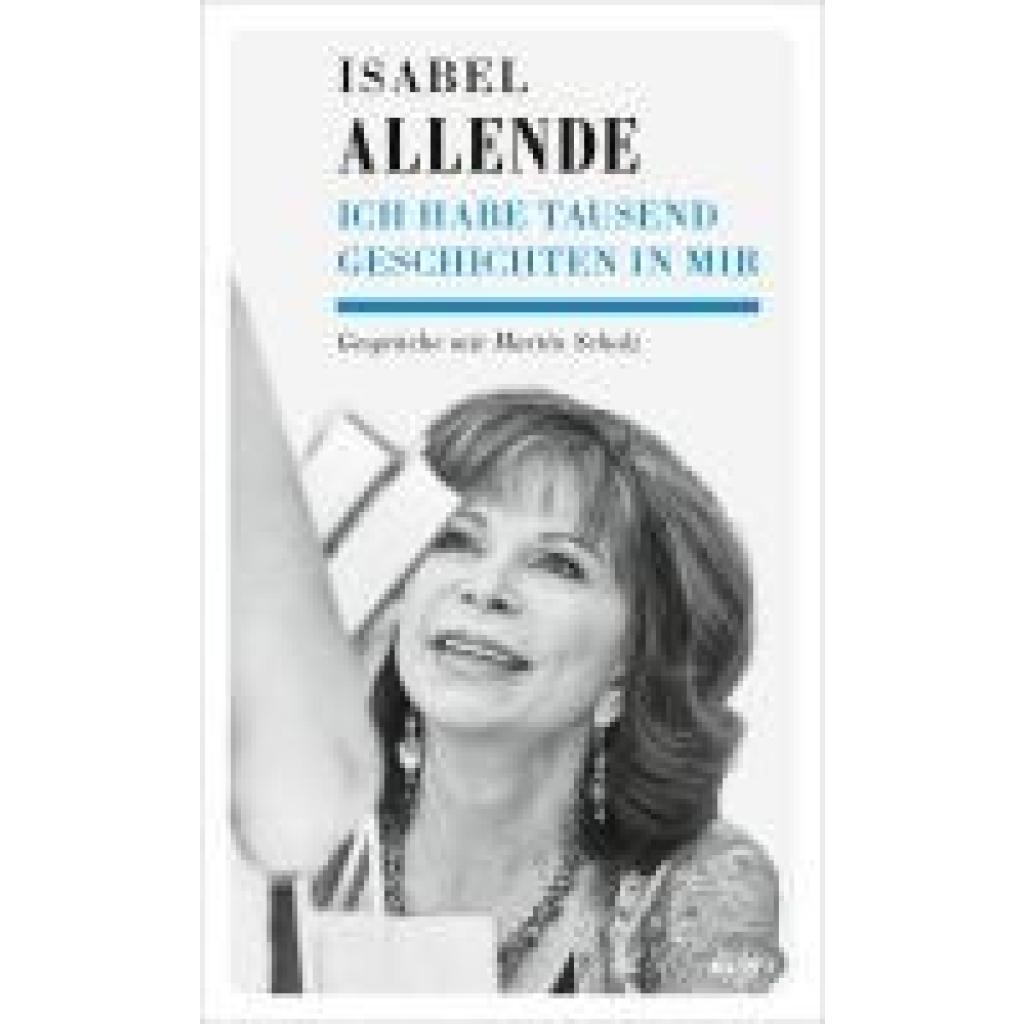 9783311140528 - Allende Isabel Ich habe tausende Geschichten in mir