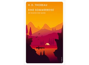 9783311150626 - Eine Sommerreise - H D Thoreau Kartoniert (TB)