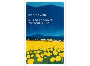 9783311150855 - Nur der Sommer zwischen uns - Dodie Smith Kartoniert (TB)