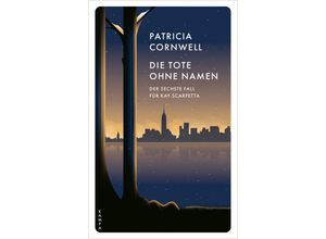 9783311155355 - Die Tote ohne Namen - Patricia Cornwell Kartoniert (TB)