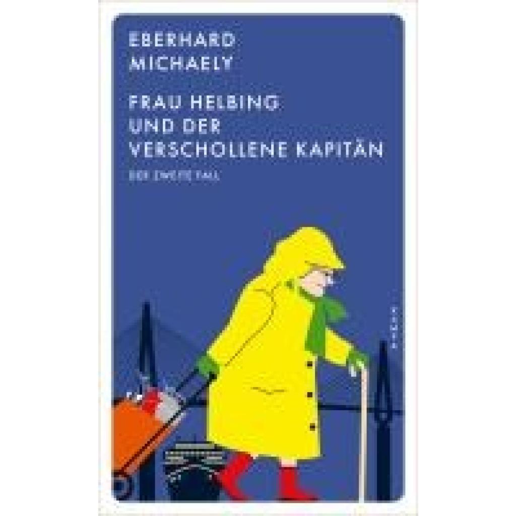 9783311155478 - Michaely Eberhard Frau Helbing und der verschollene Kapitän