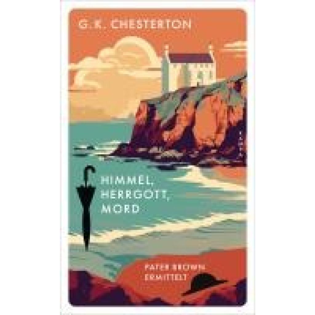 9783311155522 - Chesterton G K Himmel Herrgott und Mord