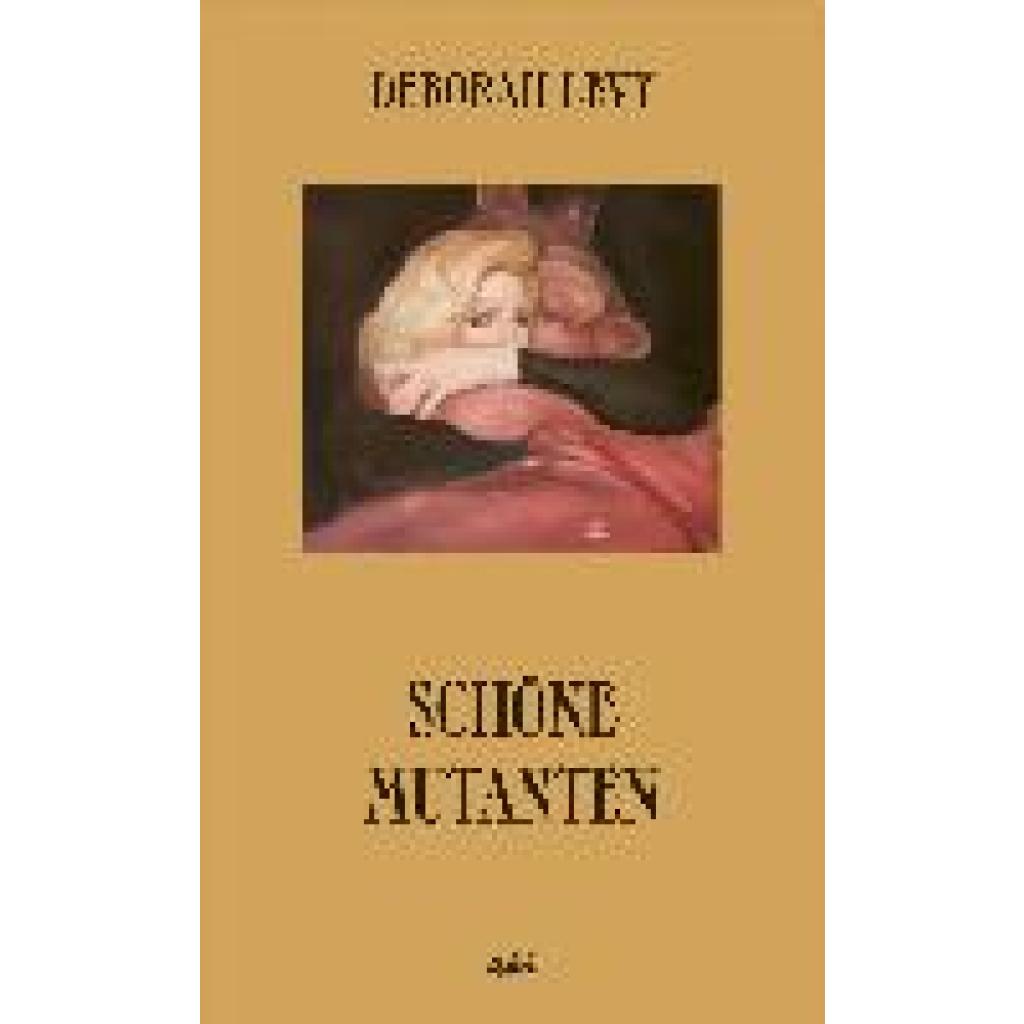 9783311350101 - Levy Deborah Schöne Mutanten