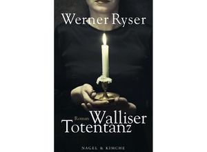 9783312006458 - Walliser Totentanz - Werner Ryser Gebunden