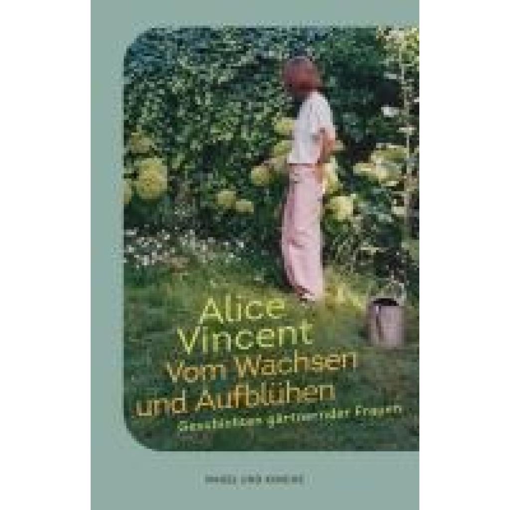 9783312013678 - Vincent Alice Vom Wachsen und Aufblühen