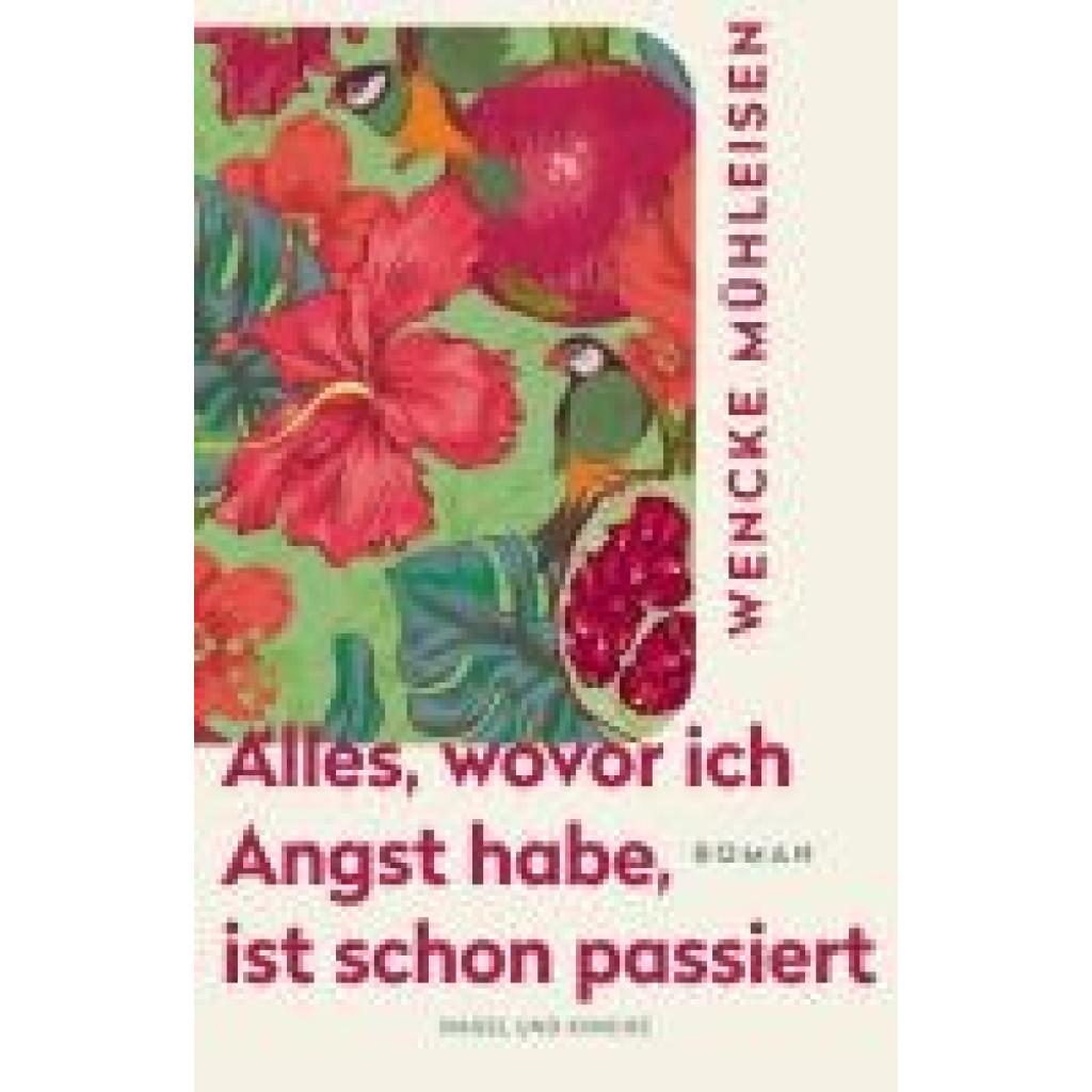 9783312013814 - Mühleisen Wencke Alles wovor ich Angst habe ist schon passiert