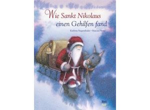 9783314002984 - Kathrin Siegenthaler - GEBRAUCHT Wie Sankt Nikolaus einen Gehilfen fand - Preis vom 04112023 060105 h