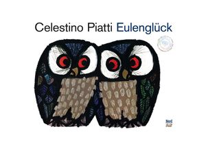 9783314101359 - Eulenglück - Celestino Piatti Gebunden