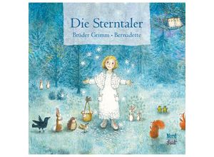 9783314101489 - Die Sterntaler - Jacob Grimm Wilhelm Grimm Gebunden