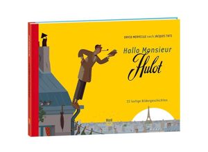 9783314101731 - Hallo Monsieur Hulot - David Merveille Gebunden