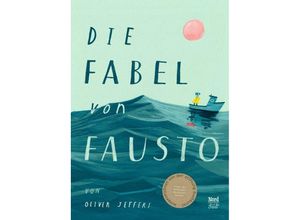 9783314105234 - Die Fabel von Fausto - Oliver Jeffers Gebunden