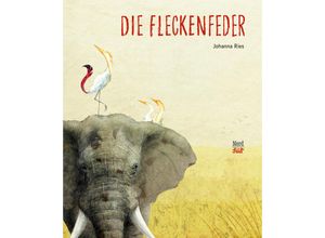 9783314105333 - Die Fleckenfeder - Johanna Ries Gebunden