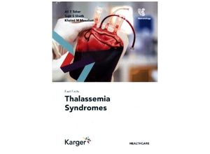 9783318071498 - Fast Facts Thalassemia Syndromes - Ali T Taher Sujit S Sheth Khaled M Musallam Kartoniert (TB)