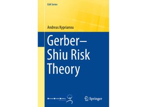 9783319023021 - EAA Series   Gerber-Shiu Risk Theory - Andreas E Kyprianou Kartoniert (TB)