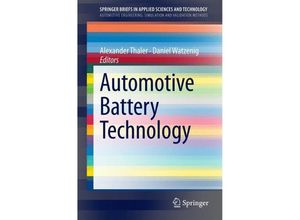 9783319025223 - SpringerBriefs in Applied Sciences and Technology   Automotive Battery Technology Kartoniert (TB)