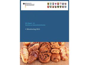 9783319029900 - BVL-Reporte   83   Berichte zur Lebensmittelsicherheit 2012 Kartoniert (TB)