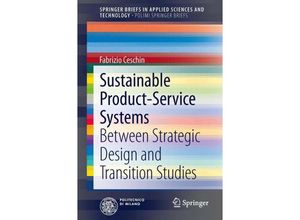 9783319037943 - SpringerBriefs in Applied Sciences and Technology   Sustainable Product-Service Systems - Fabrizio Ceschin Kartoniert (TB)