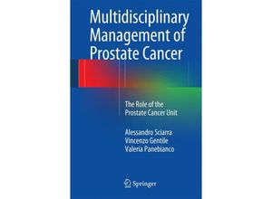 9783319043845 - Multidisciplinary Management of Prostate Cancer - Alessandro Sciarra Vincenzo Gentile Kartoniert (TB)